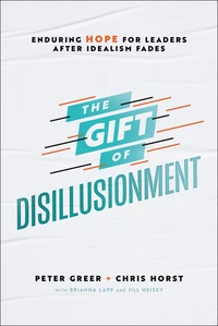 Cover of The Gift of Disillusionment