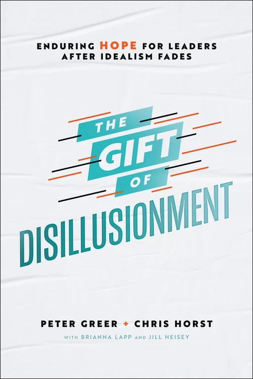 Cover of The Gift of Disillusionment