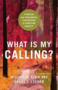 Cover of What Is My Calling?