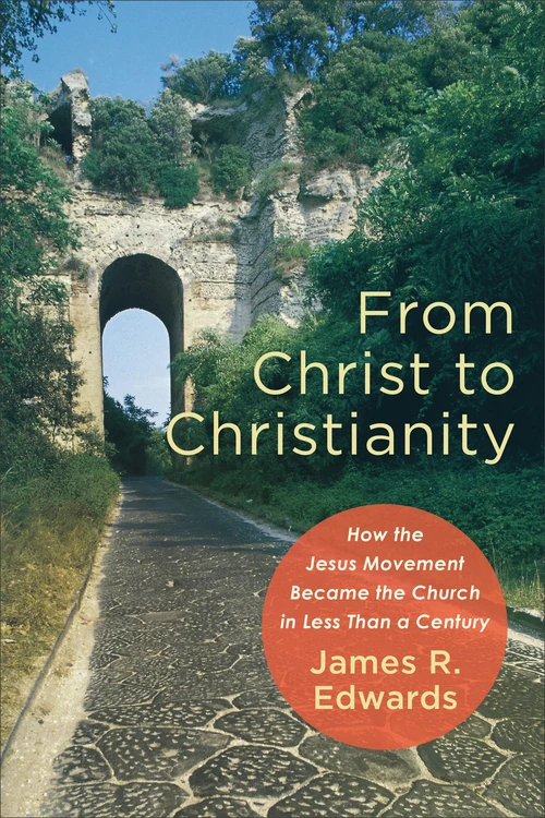Cover of From Christ to Christianity