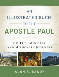 Cover of An Illustrated Guide to the Apostle Paul