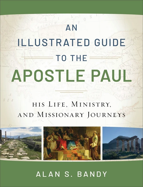Cover of An Illustrated Guide to the Apostle Paul