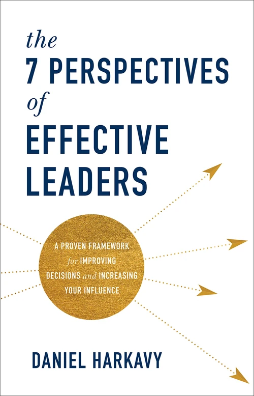 Cover of The 7 Perspectives of Effective Leaders