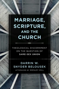 Cover of Marriage, Scripture, and the Church