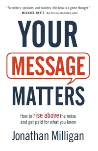 Cover of Your Message Matters