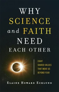 Cover of Why Science and Faith Need Each Other