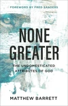 Cover of None Greater