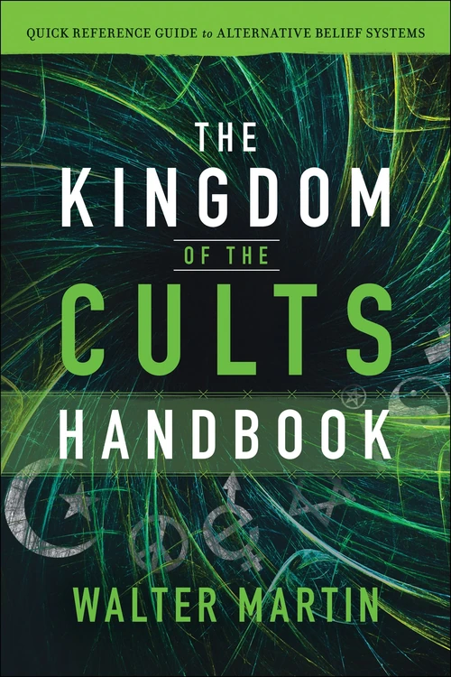Cover of The Kingdom of the Cults Handbook