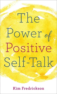 Cover of The Power of Positive Self-Talk