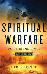 Cover of Spiritual Warfare for the End Times