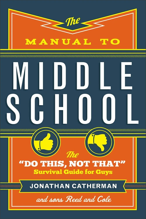 Cover of The Manual to Middle School