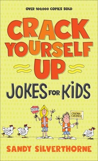 Cover of Crack Yourself Up Jokes for Kids