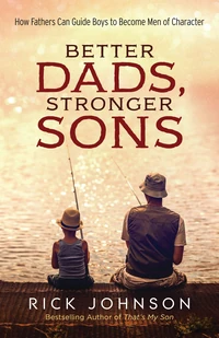 Cover of Better Dads, Stronger Sons