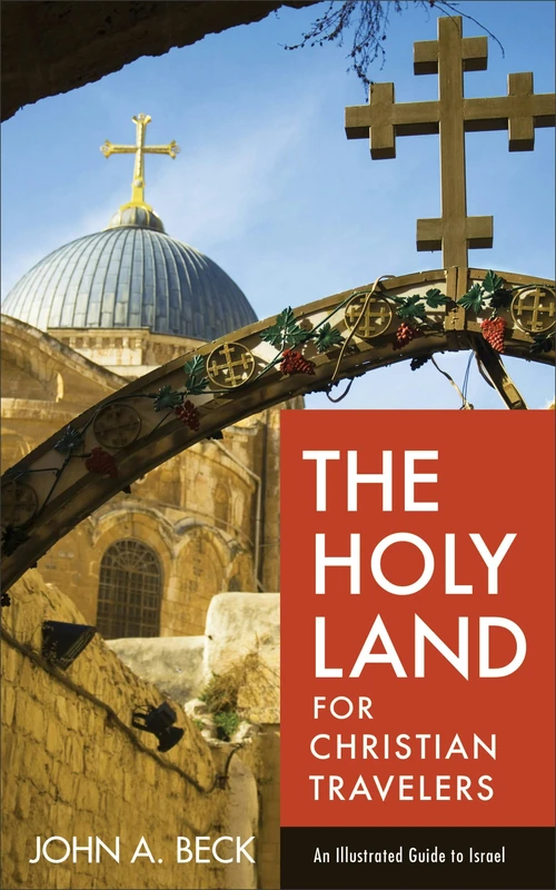 Cover of The Holy Land for Christian Travelers
