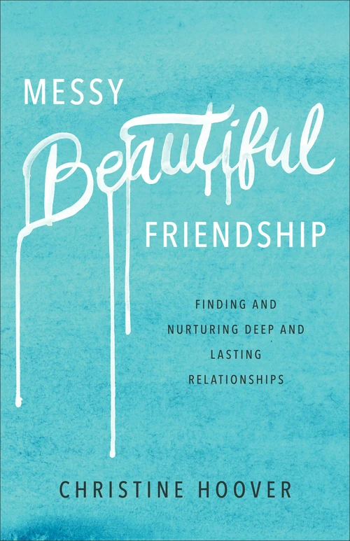 Cover of Messy Beautiful Friendship
