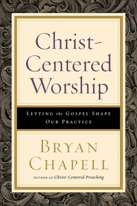 Cover of Christ-Centered Worship