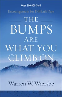 Cover of The Bumps Are What You Climb On