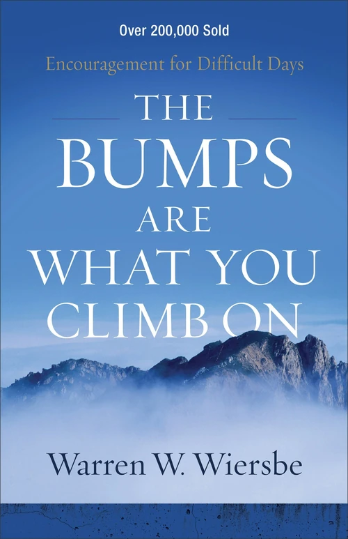 Cover of The Bumps Are What You Climb On