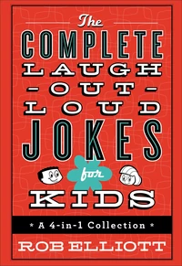 Cover of The Complete Laugh-Out-Loud Jokes for Kids