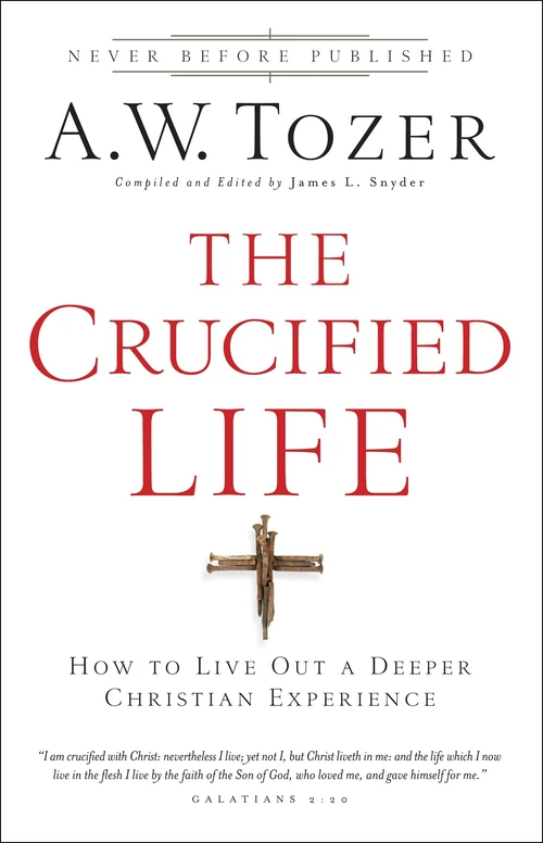Cover of The Crucified Life
