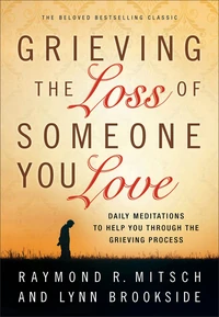 Cover of Grieving the Loss of Someone You Love