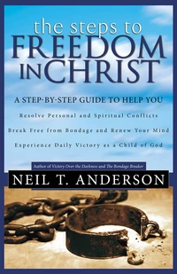 Cover of The Steps to Freedom in Christ