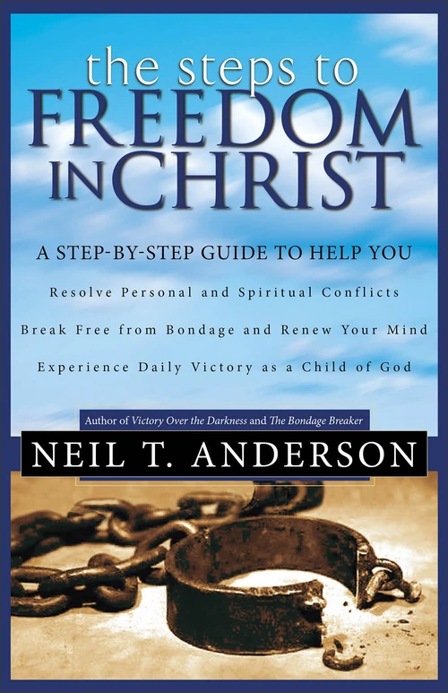 Cover of The Steps to Freedom in Christ