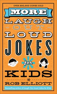 Cover of More Laugh-Out-Loud Jokes for Kids