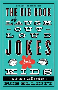 Cover of The Big Book of Laugh-Out-Loud Jokes for Kids