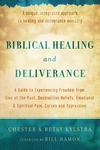 Cover of Biblical Healing and Deliverance