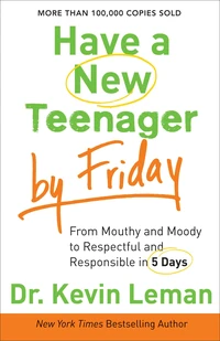 Cover of Have a New Teenager by Friday