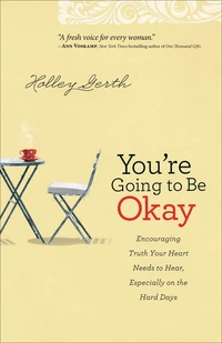 Cover of You're Going to Be Okay