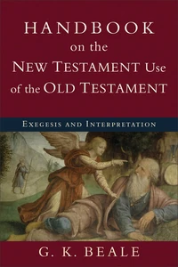 Cover of Handbook on the New Testament Use of the Old Testament