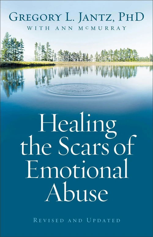 Cover of Healing the Scars of Emotional Abuse