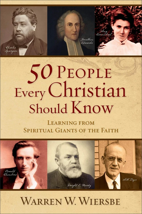 Cover of 50 People Every Christian Should Know