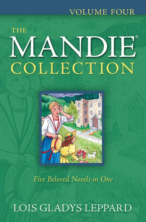 Cover of The Mandie Collection, Volume 4