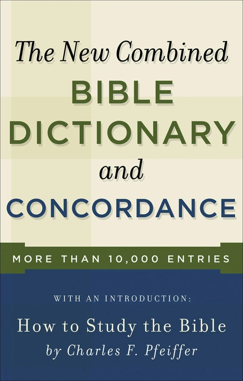 Cover of New Combined Bible Dictionary and Concordance