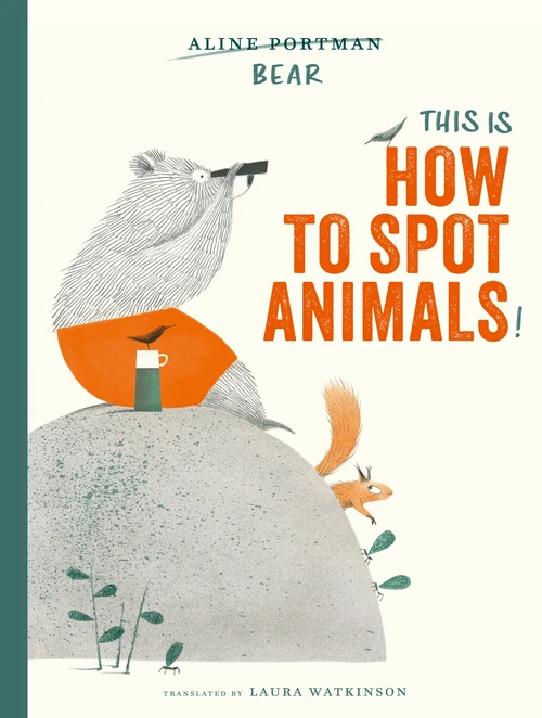 Cover of This Is How to Spot Animals!