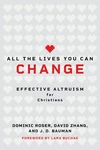 Cover of All the Lives You Can Change