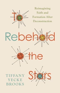 Cover of To Rebehold the Stars