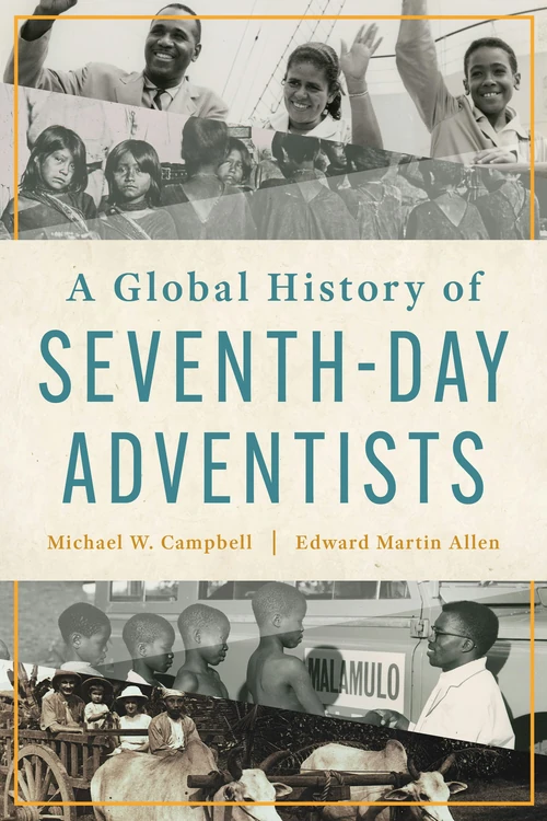 Cover of A Global History of Seventh-day Adventists