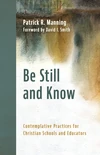 Cover of Be Still and Know