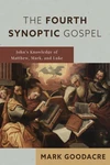 Cover of The Fourth Synoptic Gospel