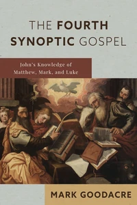 Cover of The Fourth Synoptic Gospel