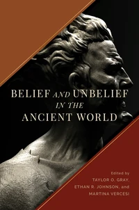 Cover of Belief and Unbelief in the Ancient World