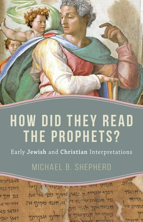 Cover of How Did They Read the Prophets?