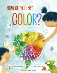 Cover of How Do You Eat Color?