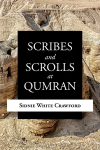 Cover of Scribes and Scrolls at Qumran