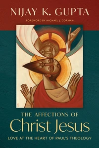 Cover of The Affections of Christ Jesus