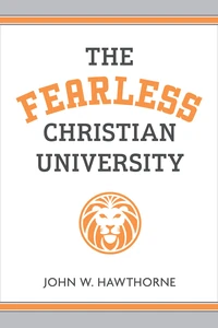 Cover of The Fearless Christian University